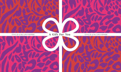 Child of the Universe GIFT CARD